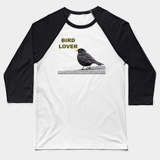 bird lover Baseball T-Shirt